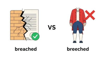 Breeched vs Breached