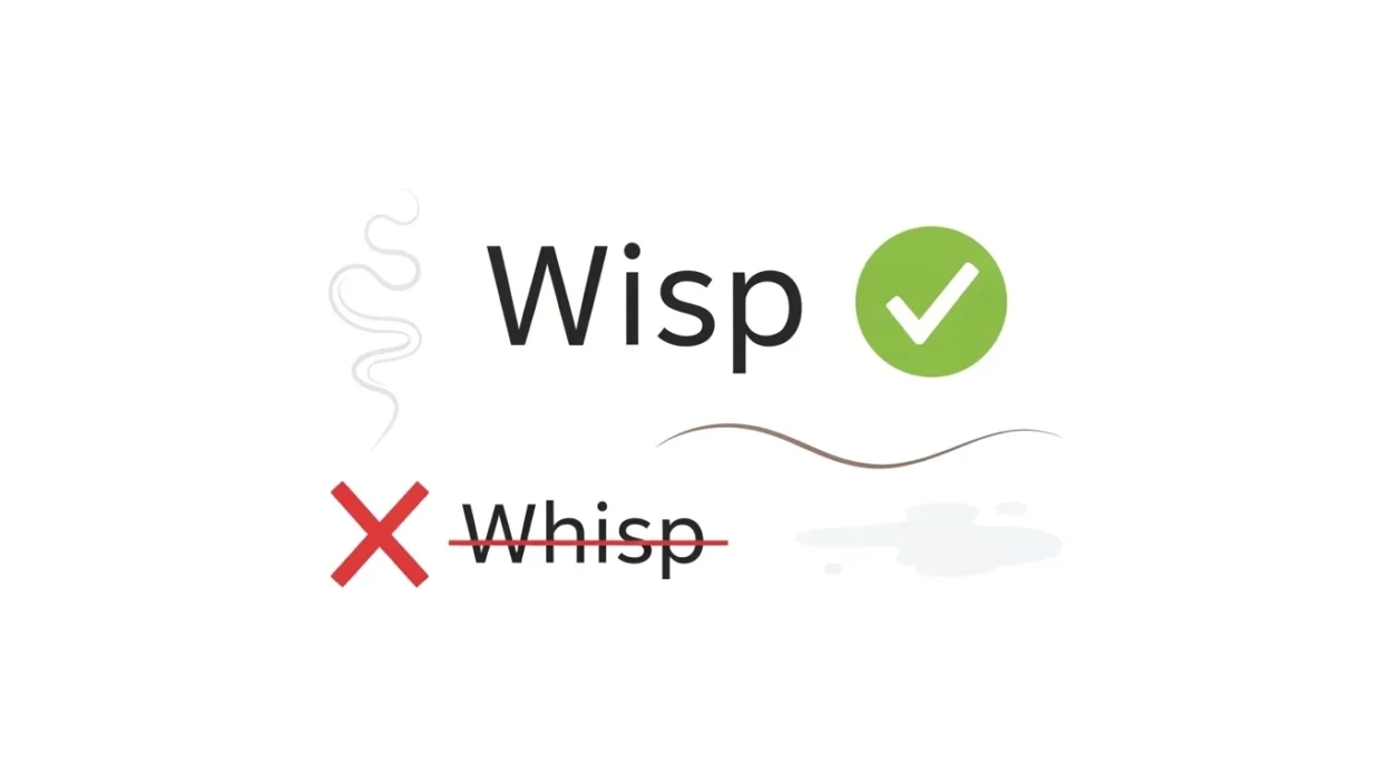 Wisp vs Whisp