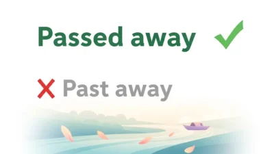 Past Away vs Passed Away