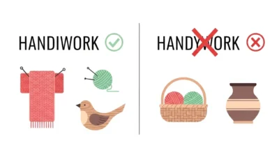 Handiwork vs Handywork
