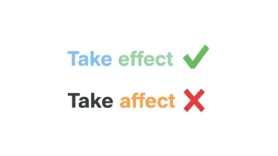 Take Effect vs Take Affect