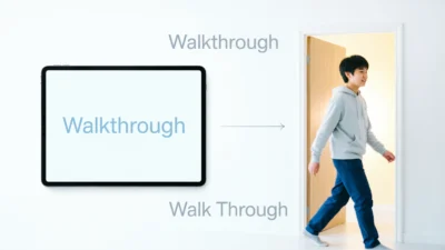 Walkthrough vs Walk Through